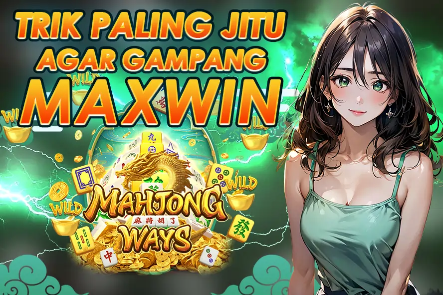 KOMSLOT RAHASIA TRIK PALING JITU AGAR GAMPANG MERAIH MAXWIN